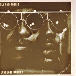 Пластинка Sly and Robbie Language Barrier